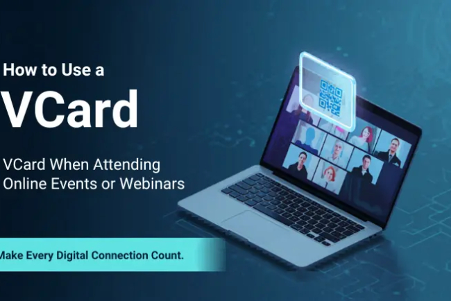 How to Use a Vcard When Attending Online Events or Webinars